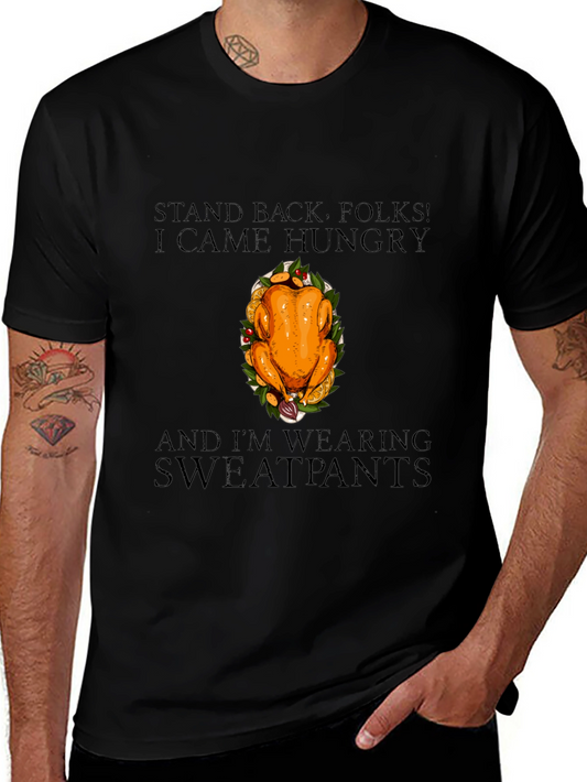Hungry Turkey Sweatpants T-Shirt