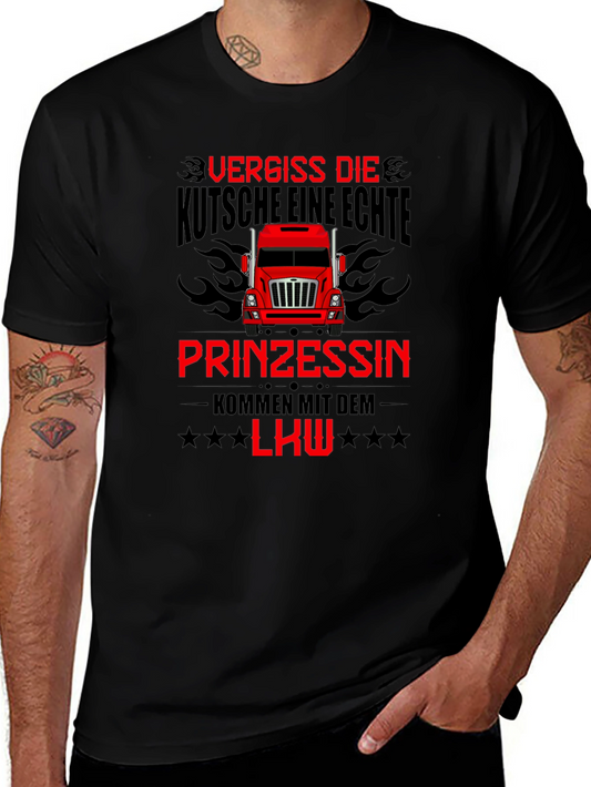Forget the Carriage Real Princesses Drive Trucks T-Shirt