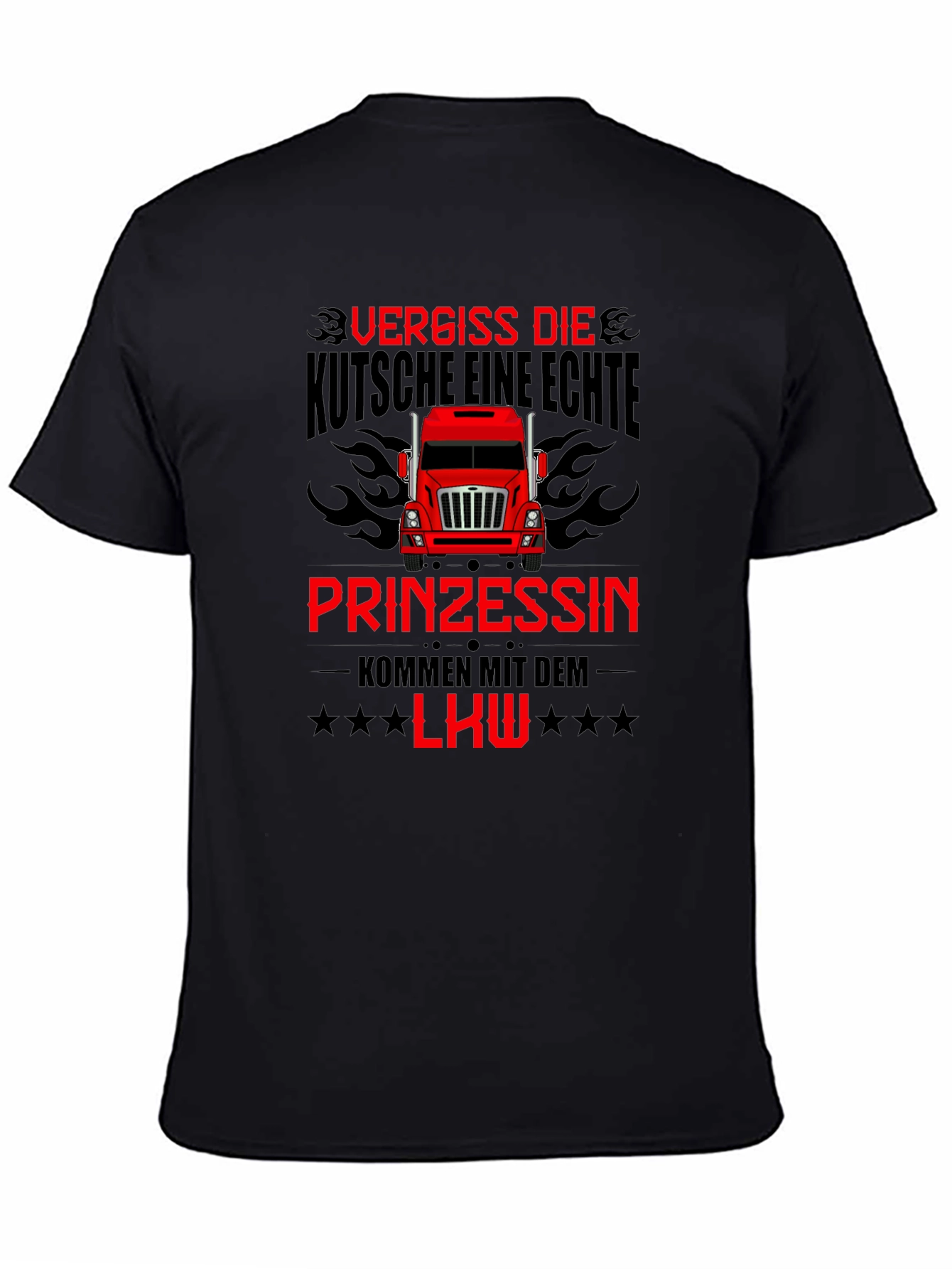 Forget the Carriage Real Princesses Drive Trucks T-Shirt