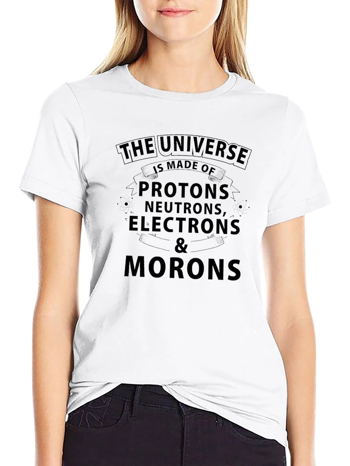Universe Made of Morons Graphic Tee