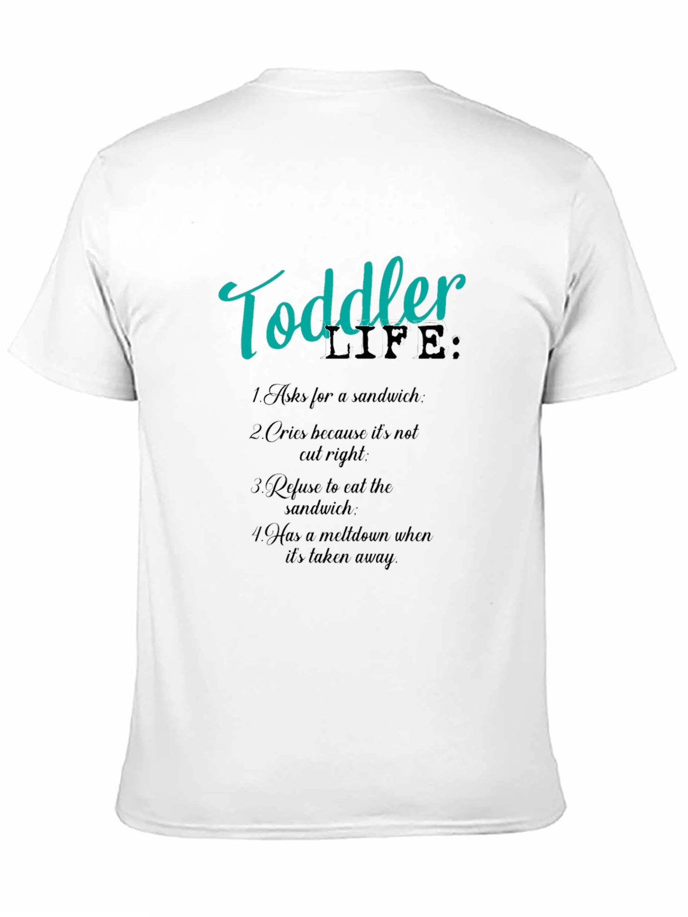 Toddler Life T-Shirt - Funny Parent Tee