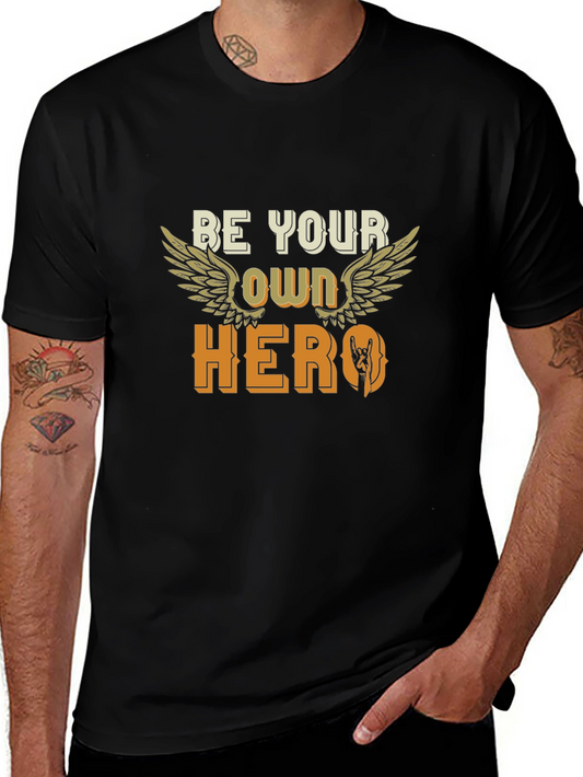 Be Your Own Hero Black T-Shirt