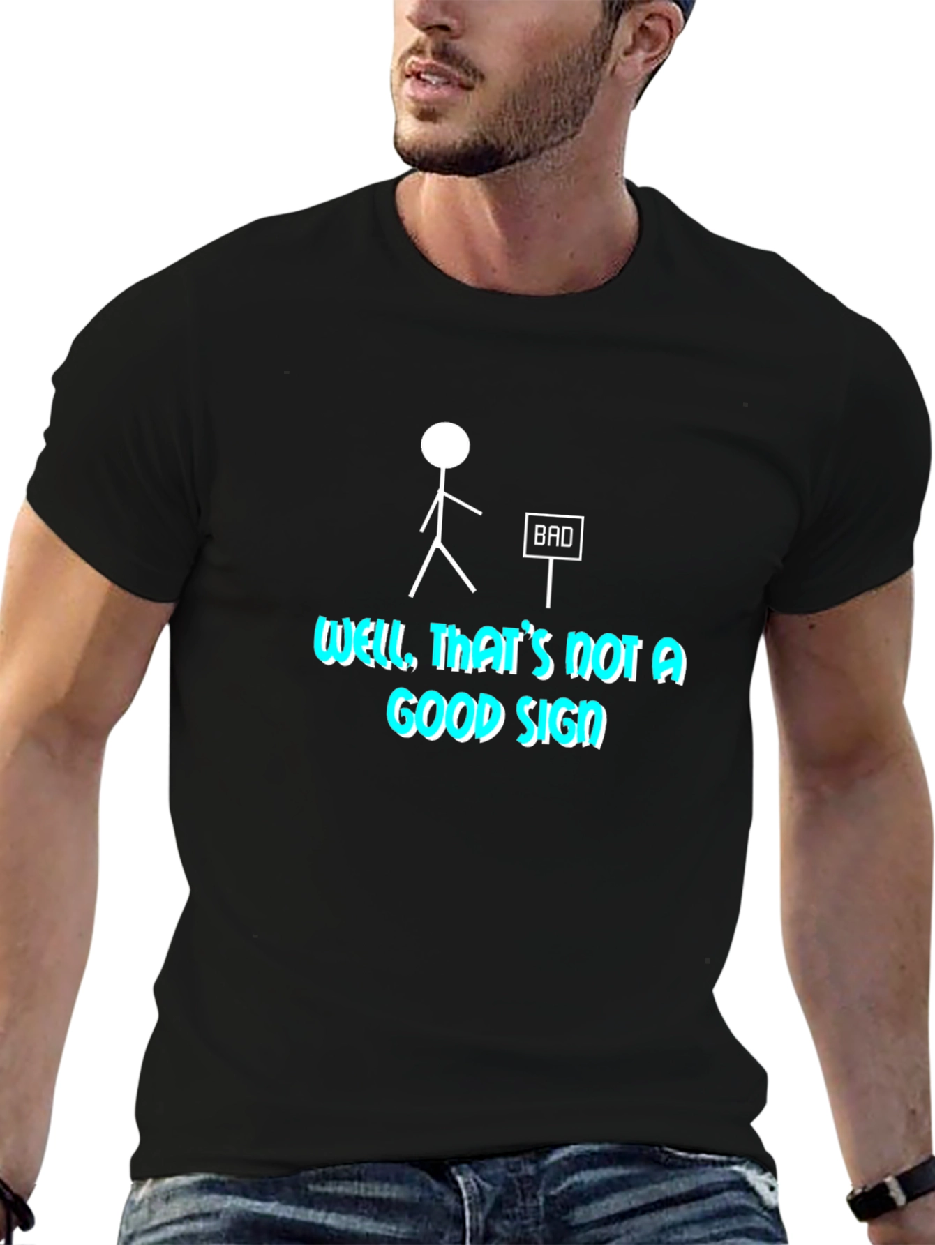 Funny Bad Sign Graphic Tee - Mens Black T-Shirt