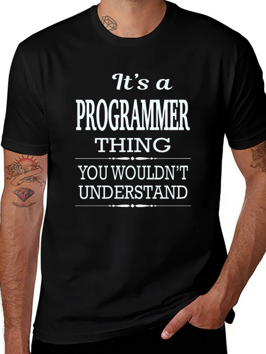 Programmer Thing - Black T-Shirt
