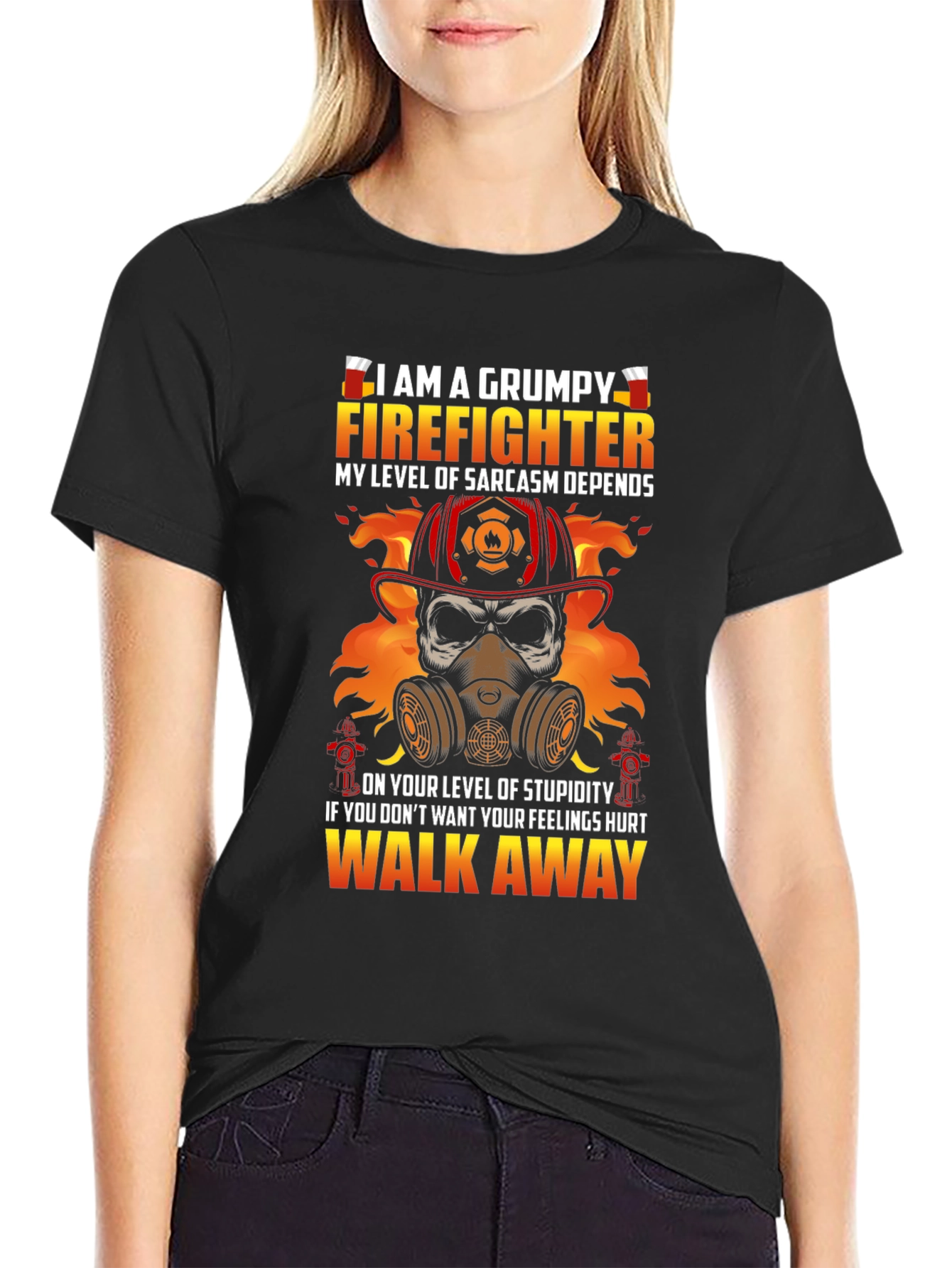 Grumpy Firefighter Sarcasm T-Shirt