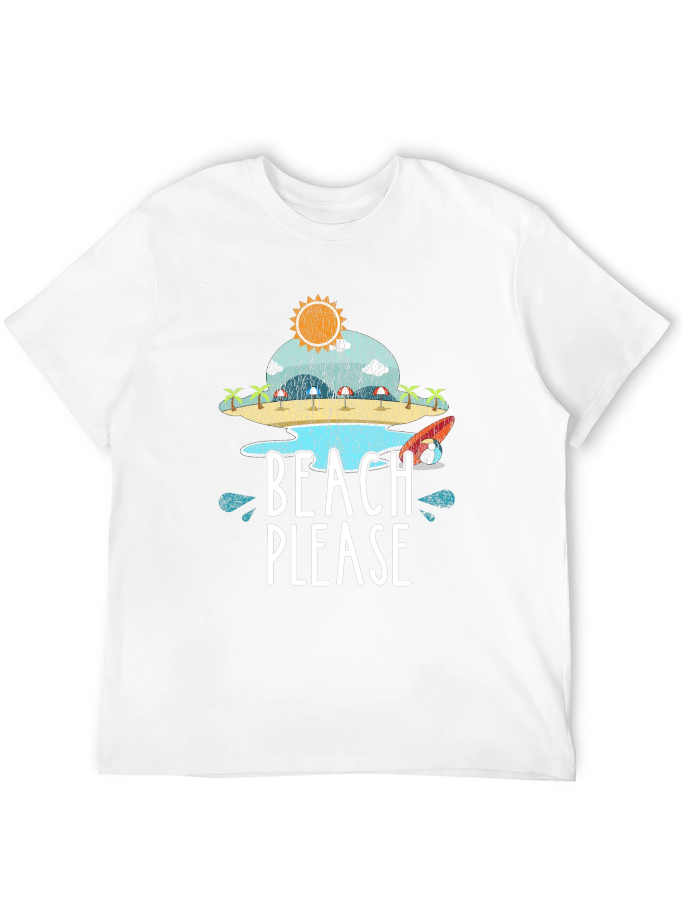 Beach Please T-Shirt - Summer Vacation Tee