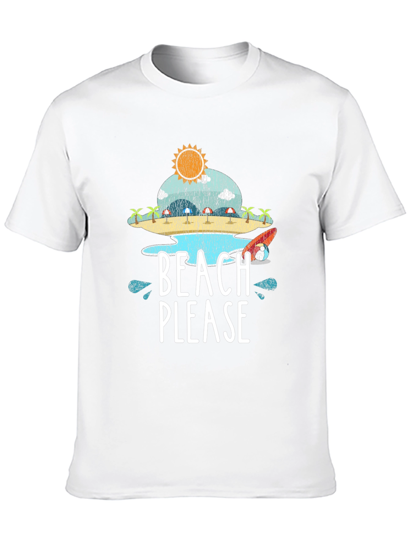 Beach Please T-Shirt - Summer Vacation Tee
