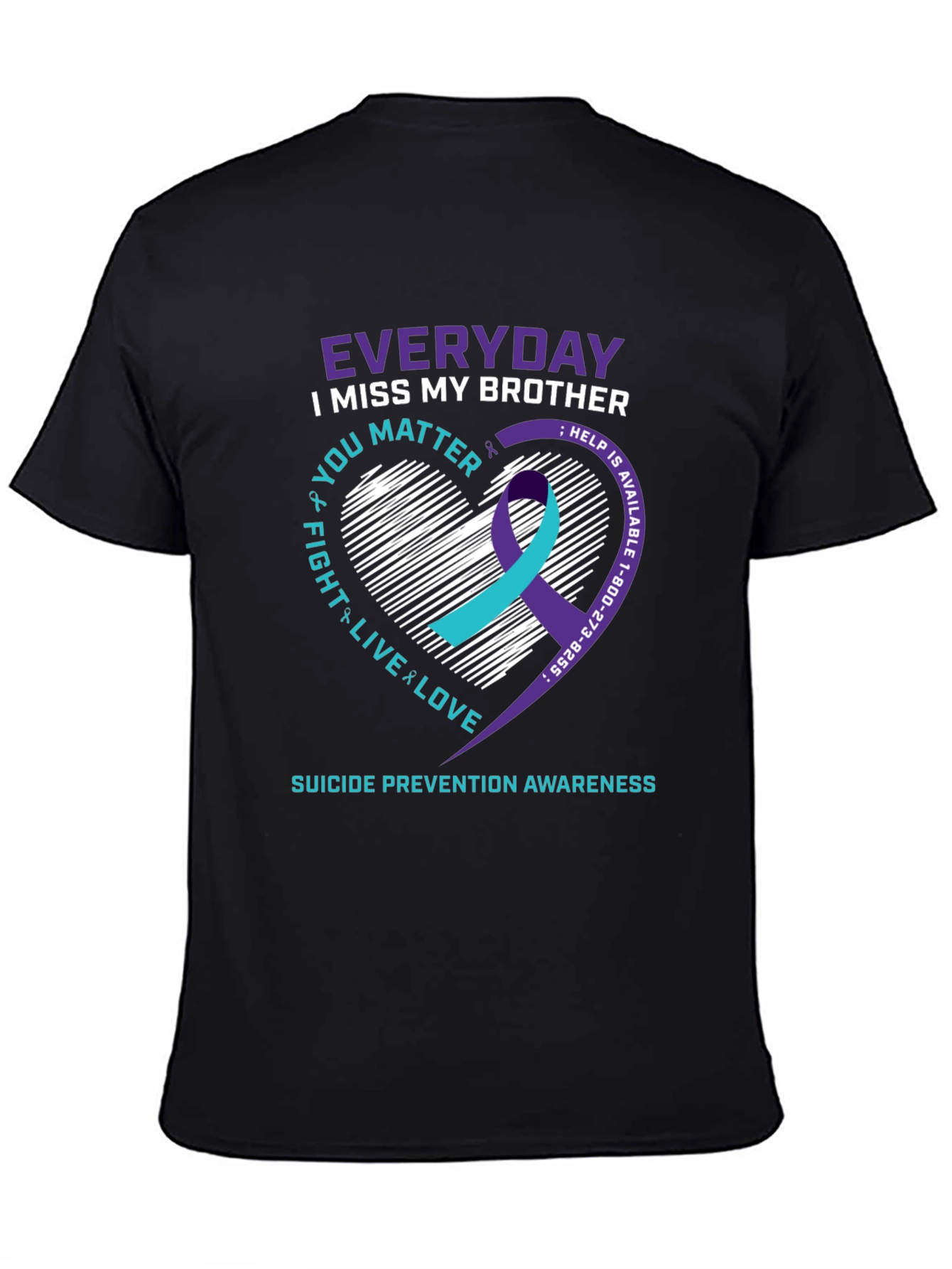 Everyday I Miss My Brother T-Shirt Suicide Prevention Awareness