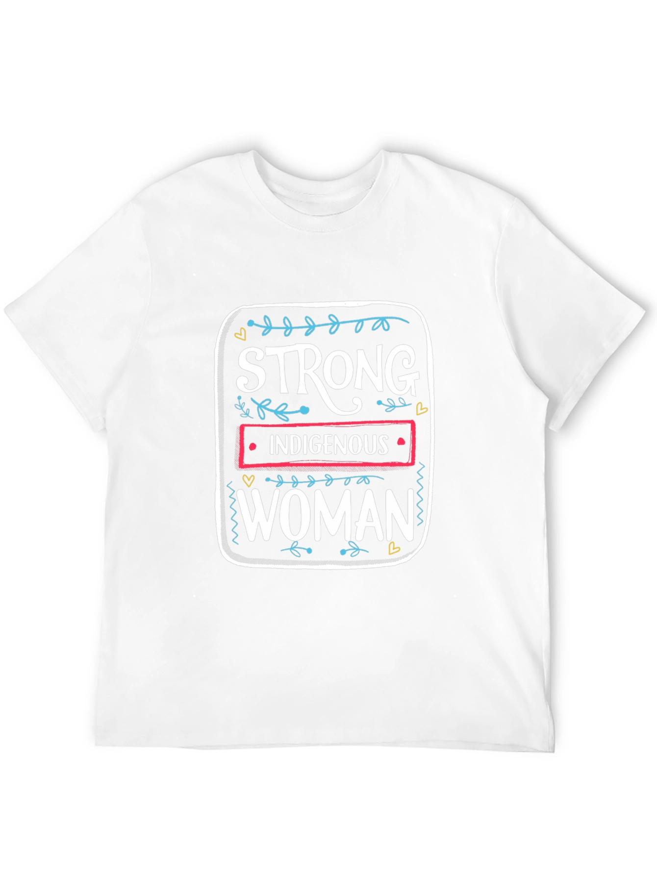 Strong Indigenous Woman Graphic Tee - Unisex