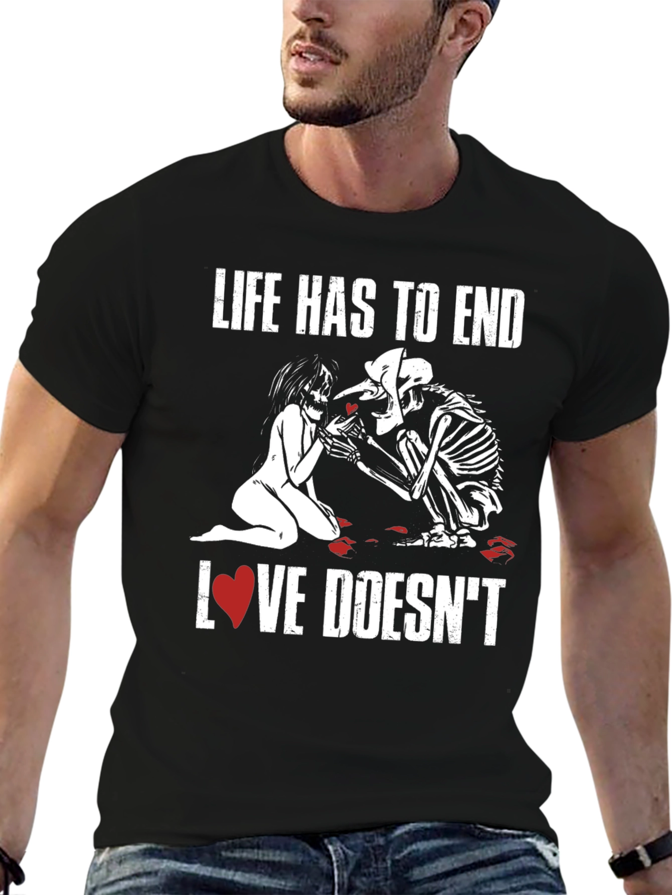Life Ends Love Doesnt T-Shirt - Black