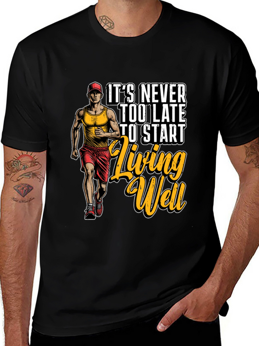 Motivational Running T-Shirt: Living Well