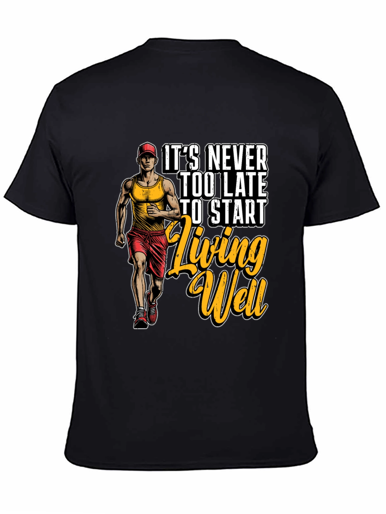 Motivational Running T-Shirt: Living Well