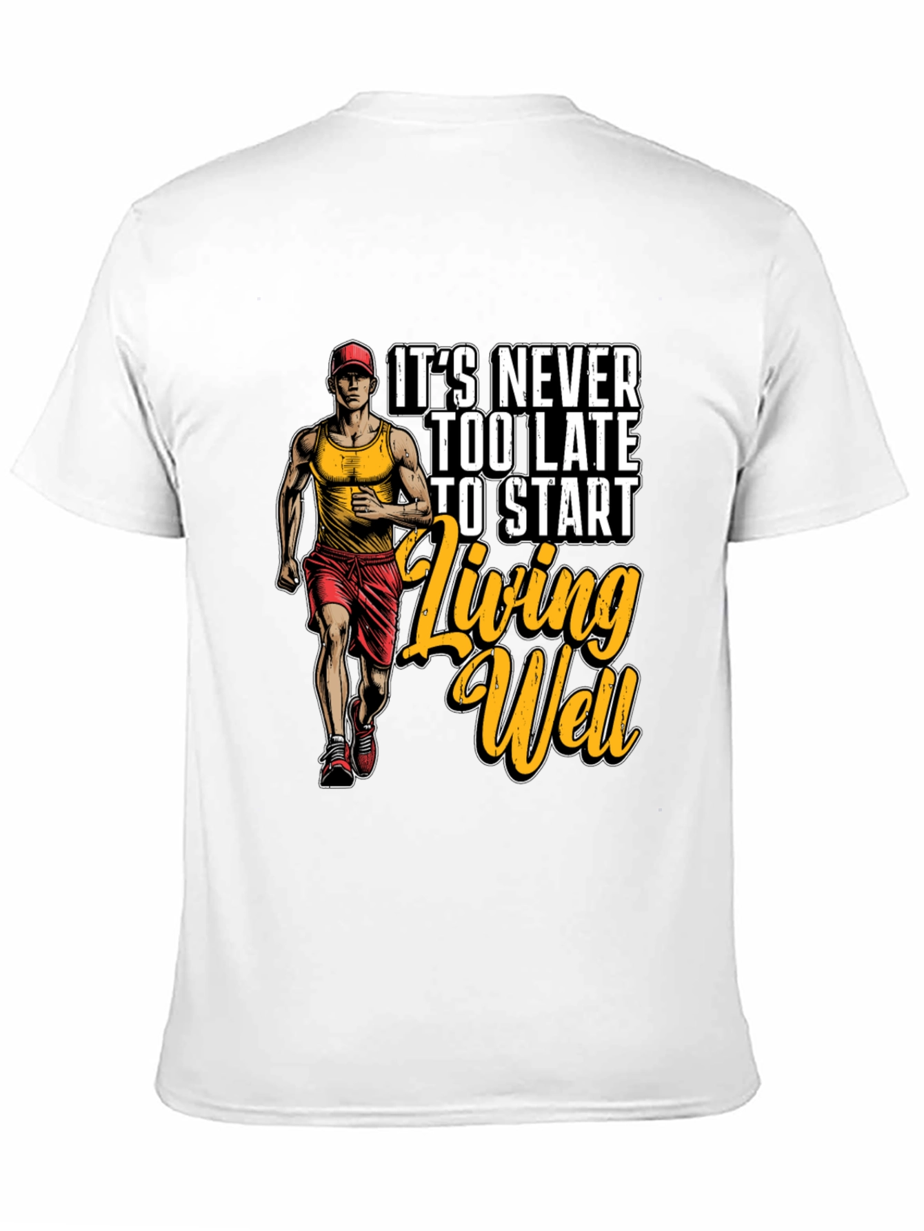 Motivational Running T-Shirt: Living Well