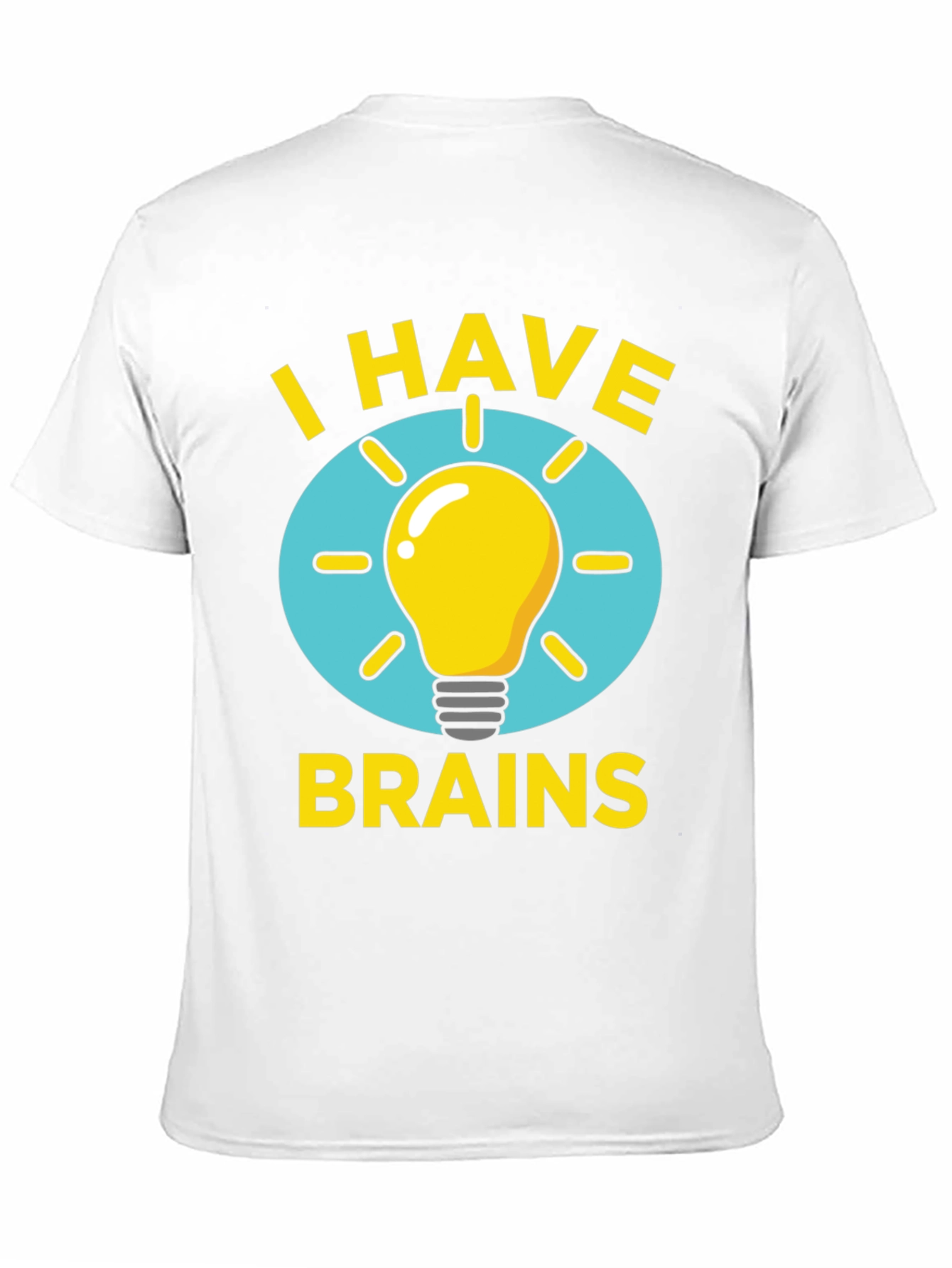 I Have Brains Light Bulb Graphic Tee