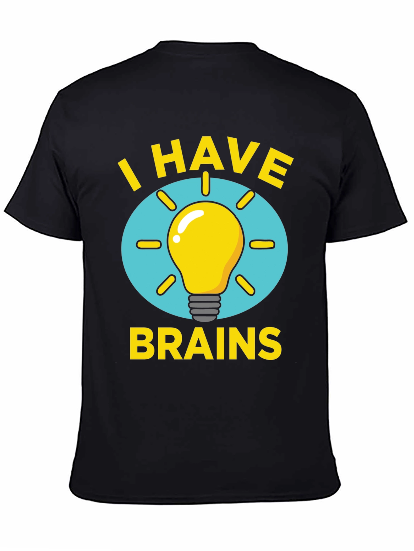 I Have Brains Light Bulb Graphic Tee