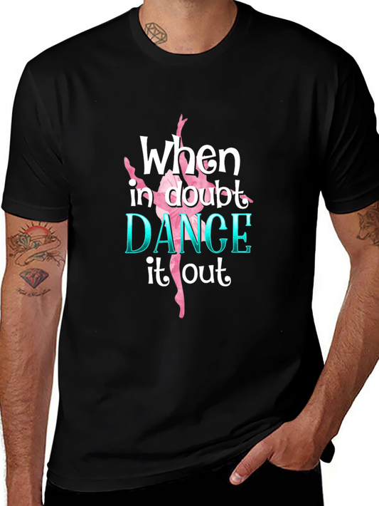 Dance It Out T-Shirt - Black