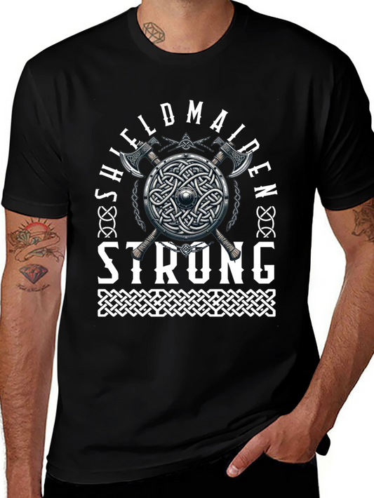 Shieldmaiden Strong Graphic Tee Viking Warrior T-Shirt