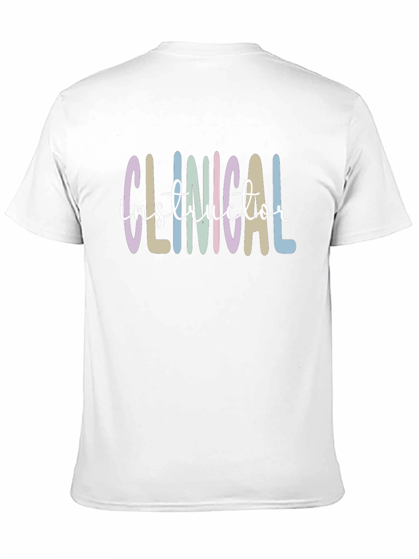 Clinical Instructor T-Shirt