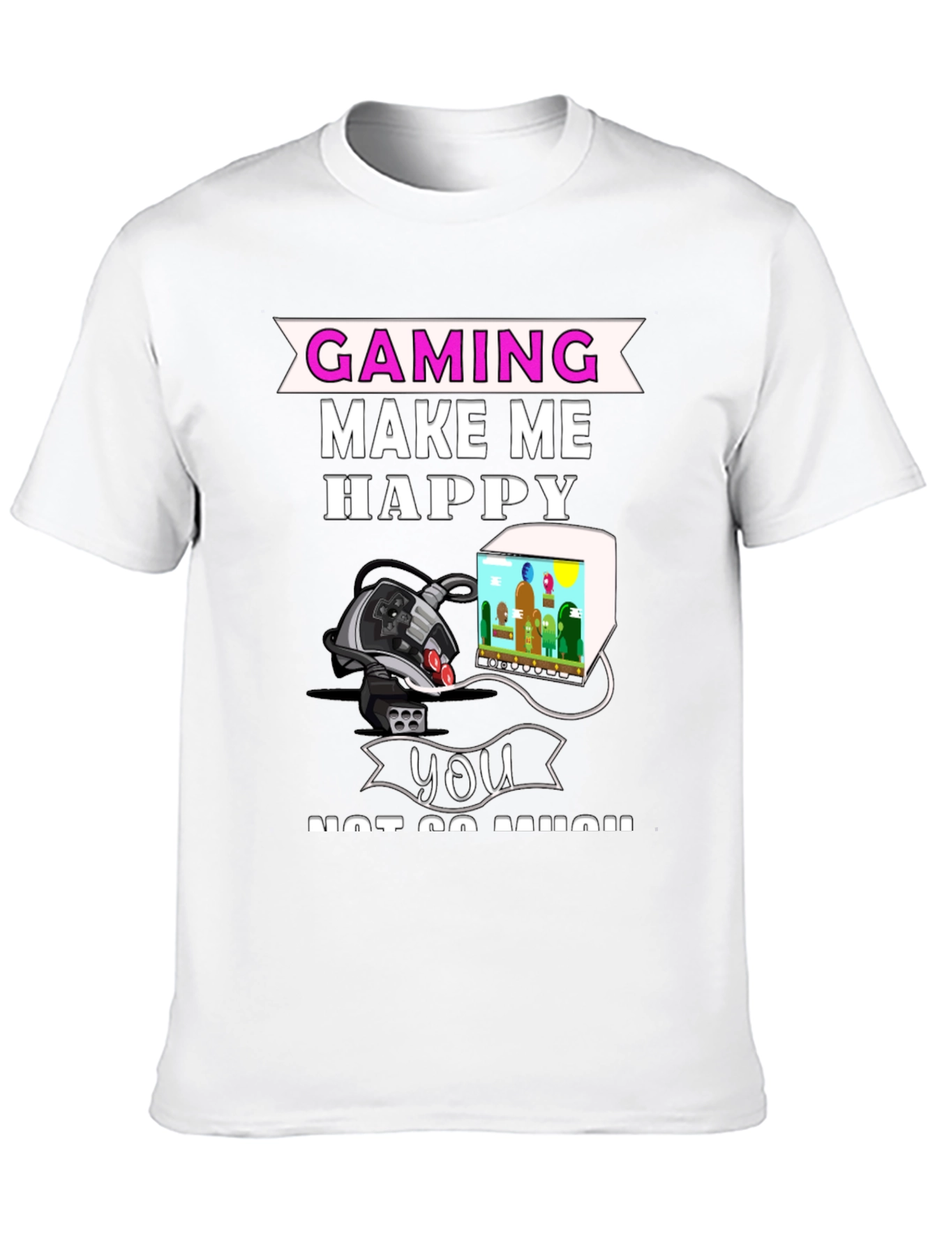 Gaming Makes Me Happy T-Shirt