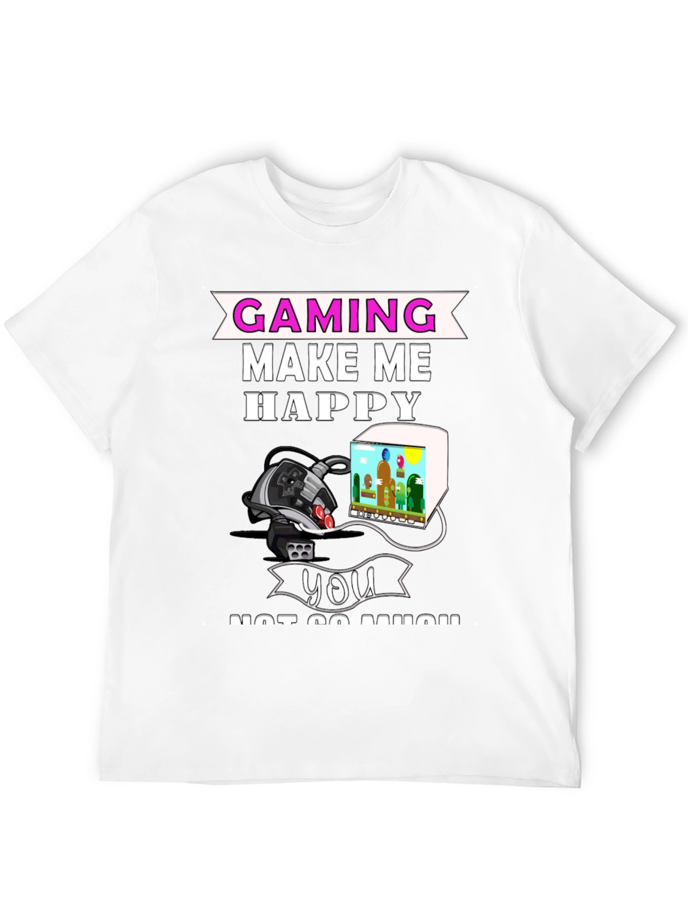 Gaming Makes Me Happy T-Shirt