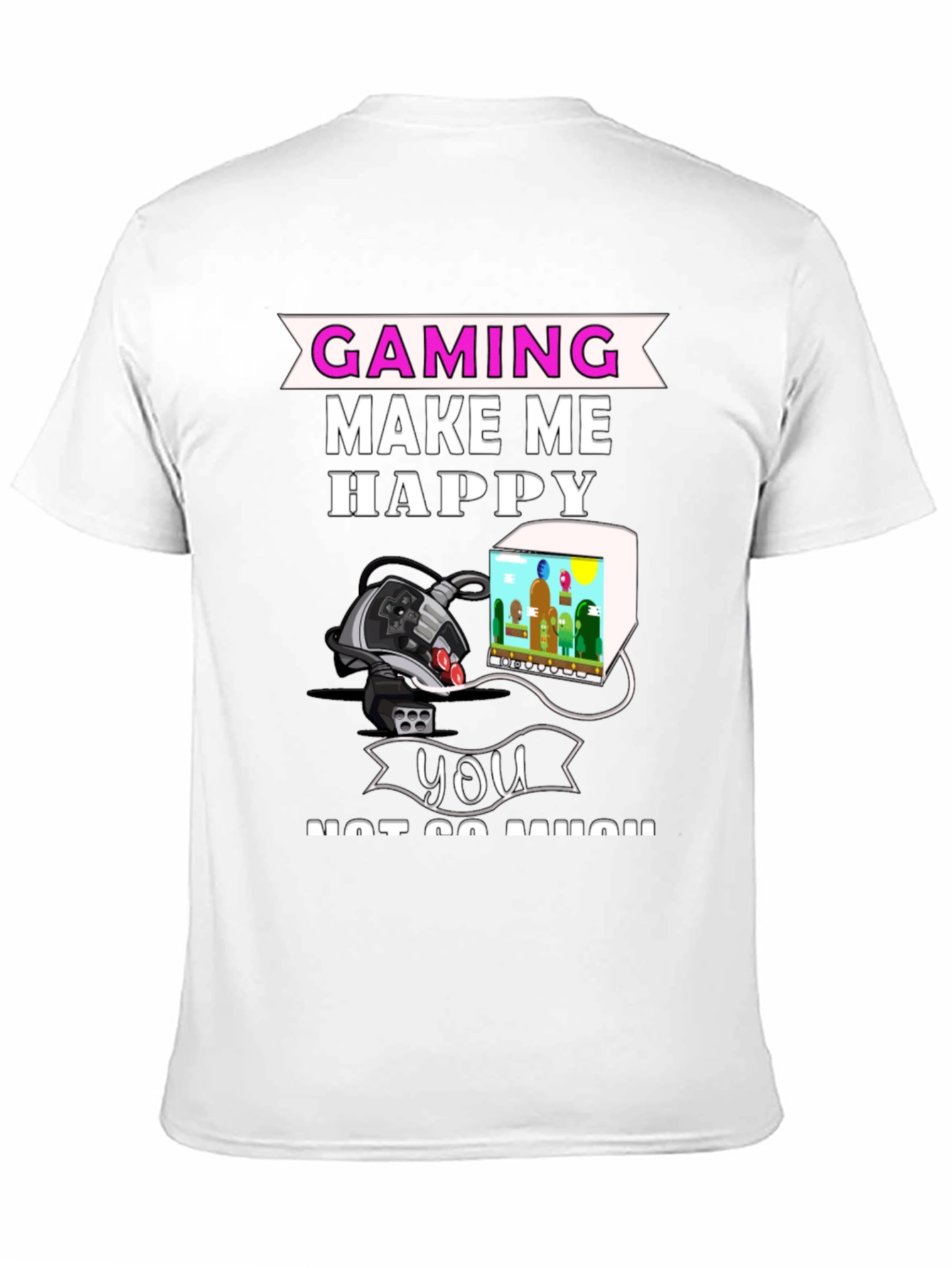 Gaming Makes Me Happy T-Shirt