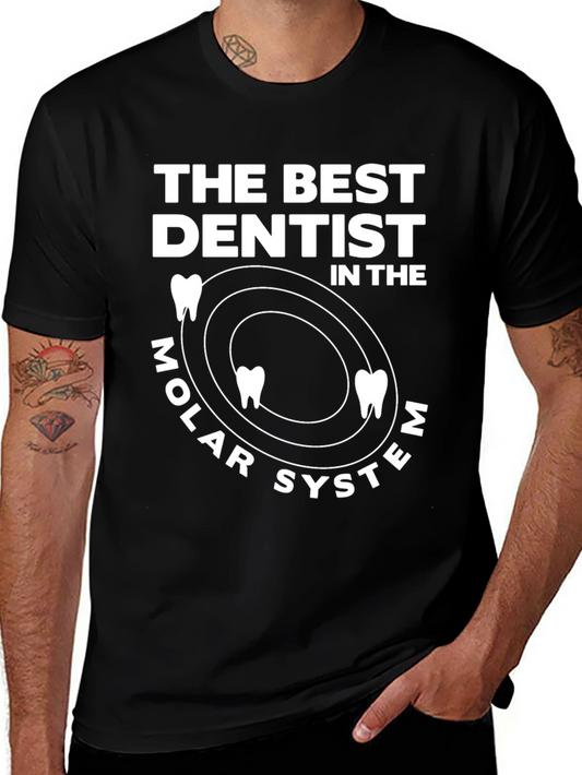 The Best Dentist Molar System T-Shirt