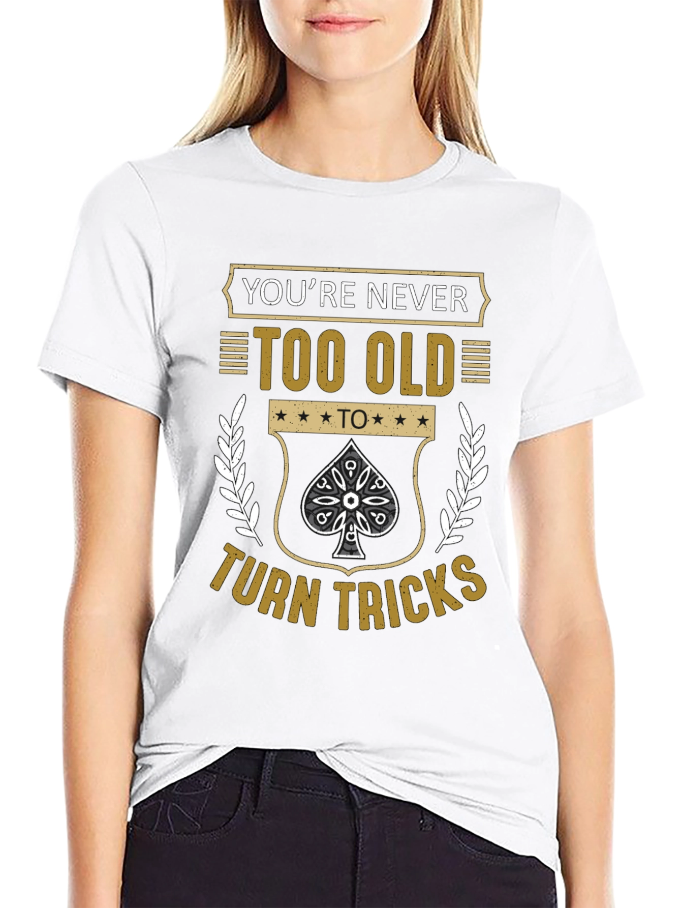 Never Too Old T-Shirt