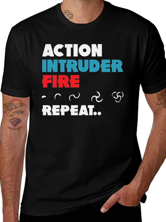 Action Intruder Fire Repeat Mens T-Shirt