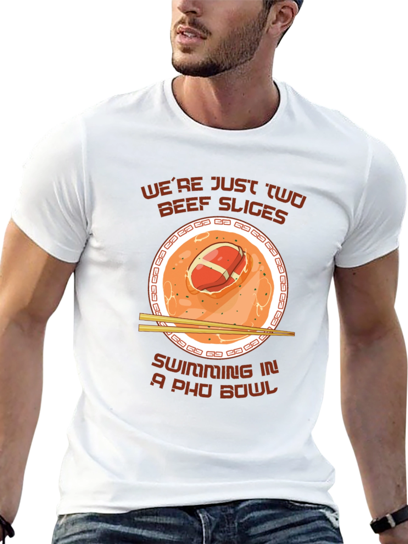 Pho Bowl T-Shirt - Were Just Two Beef Slices