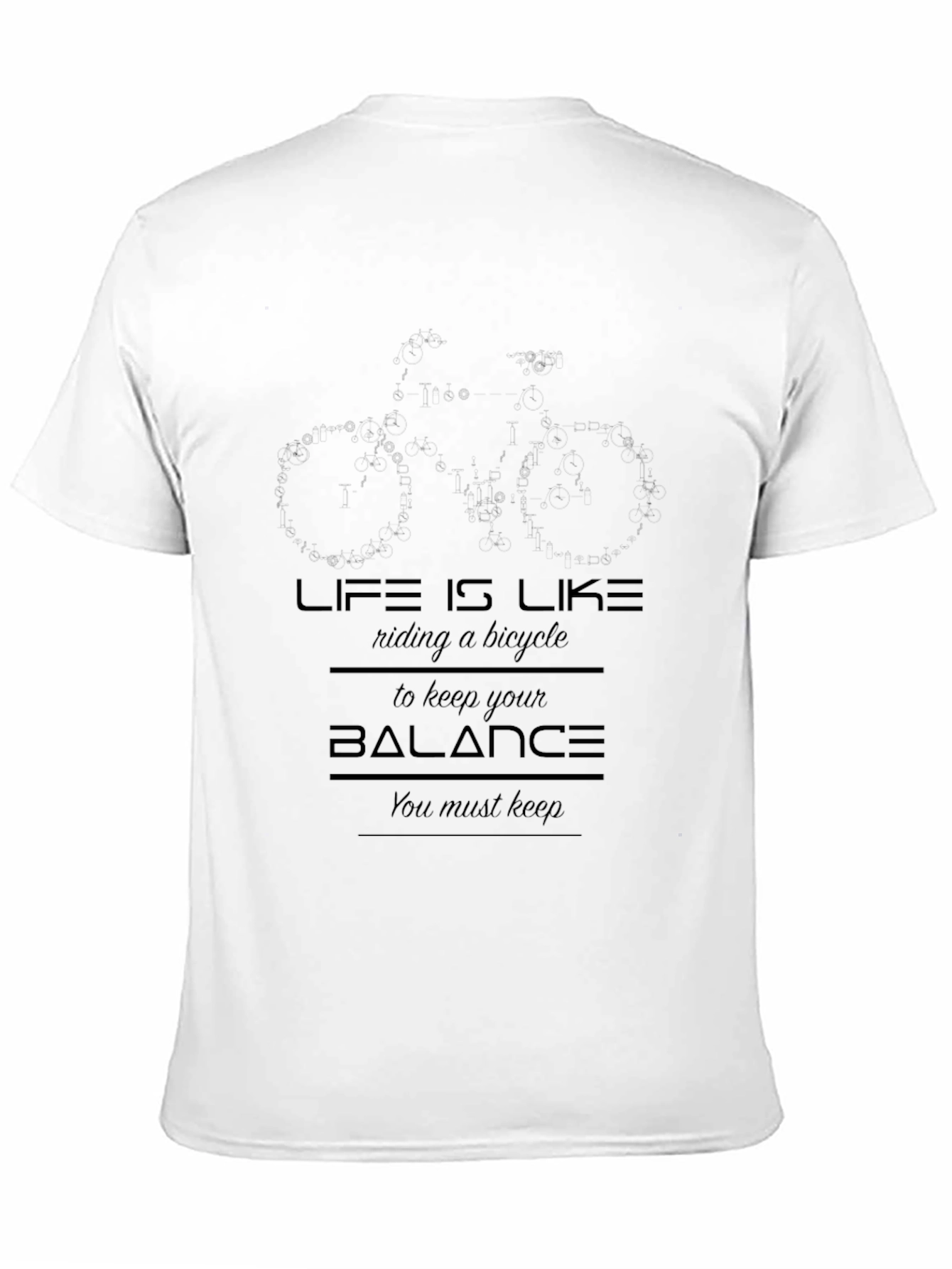 Life is Like Riding a Bicycle T-Shirt