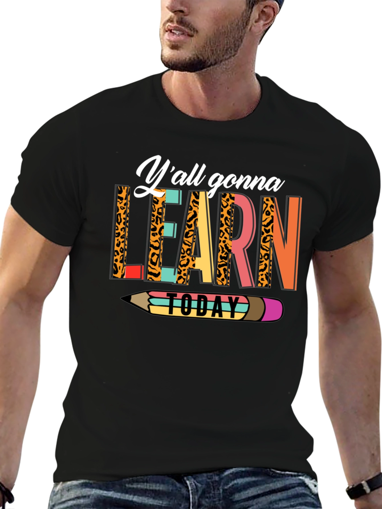 Yall Gonna Learn Today T-Shirt
