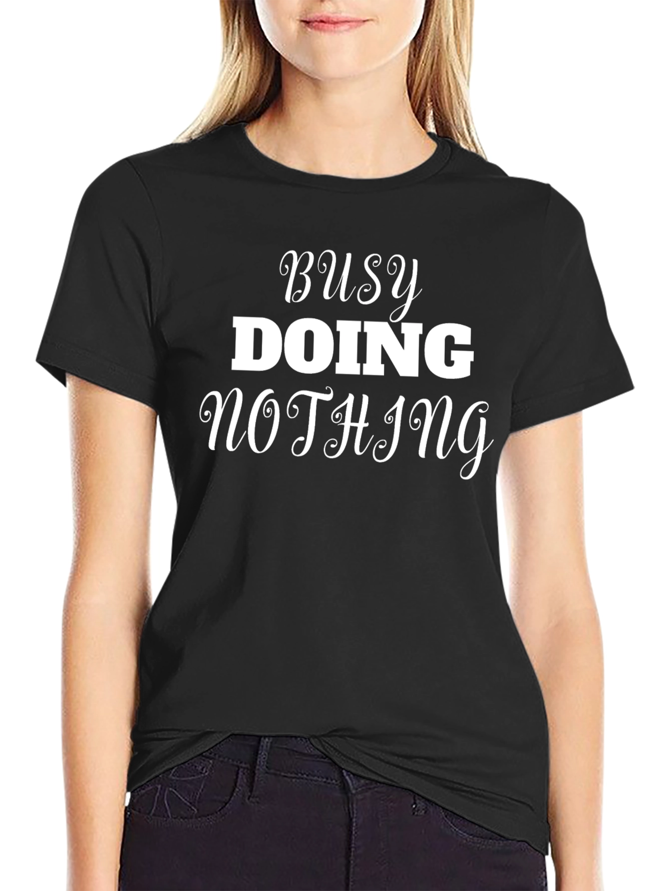Busy Doing Nothing Black T-Shirt