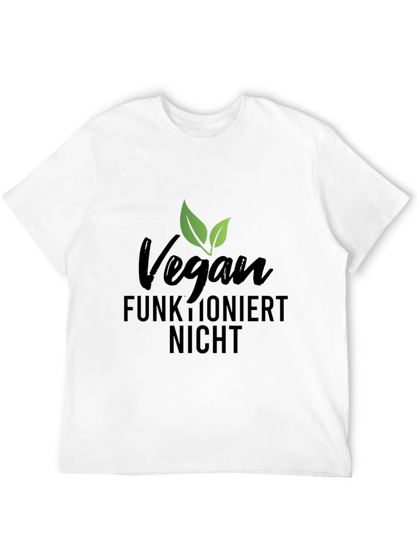 Vegan Funktioniert Nicht Graphic T-Shirt