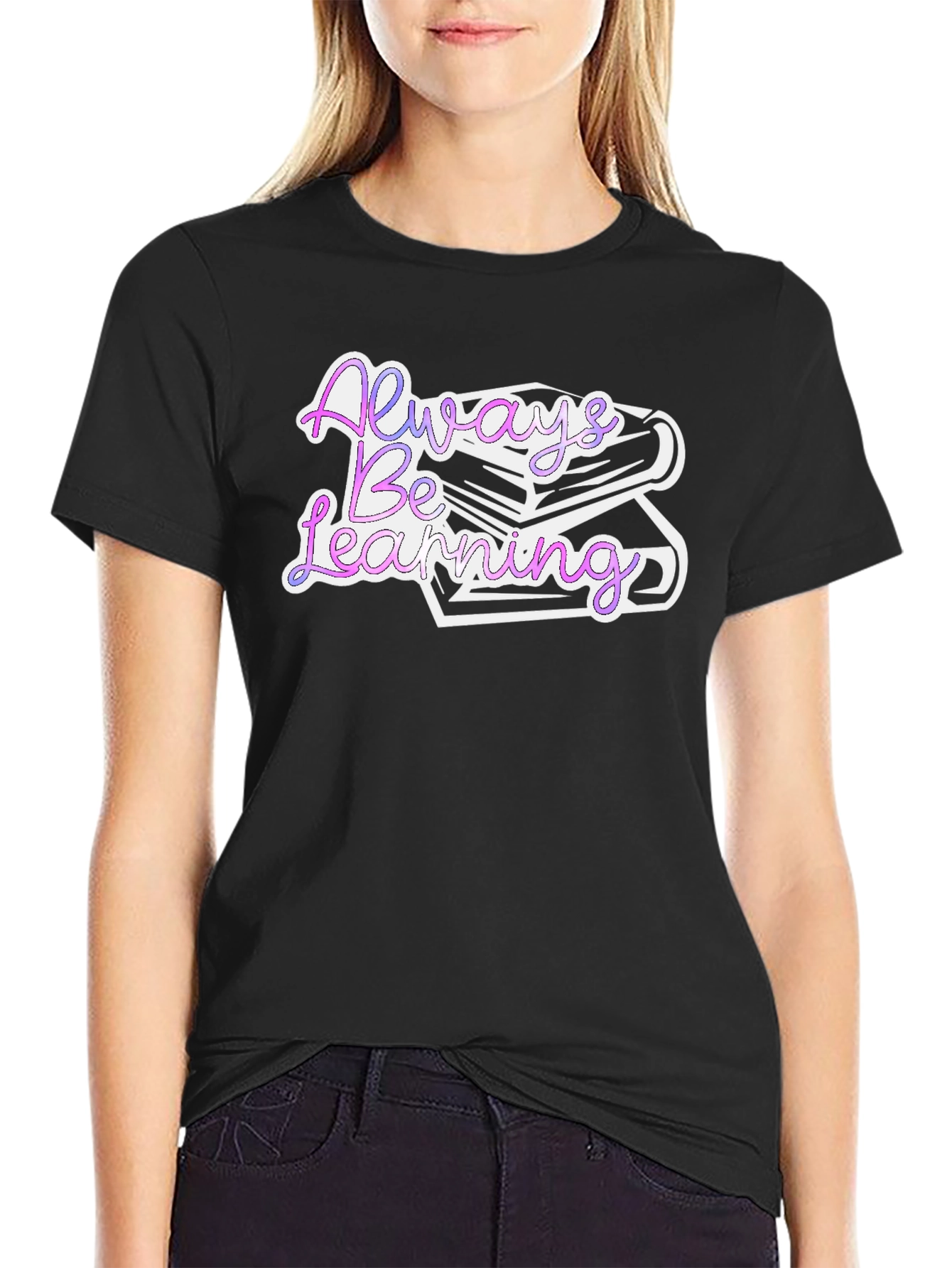 Always Be Learning Graphic T-Shirt