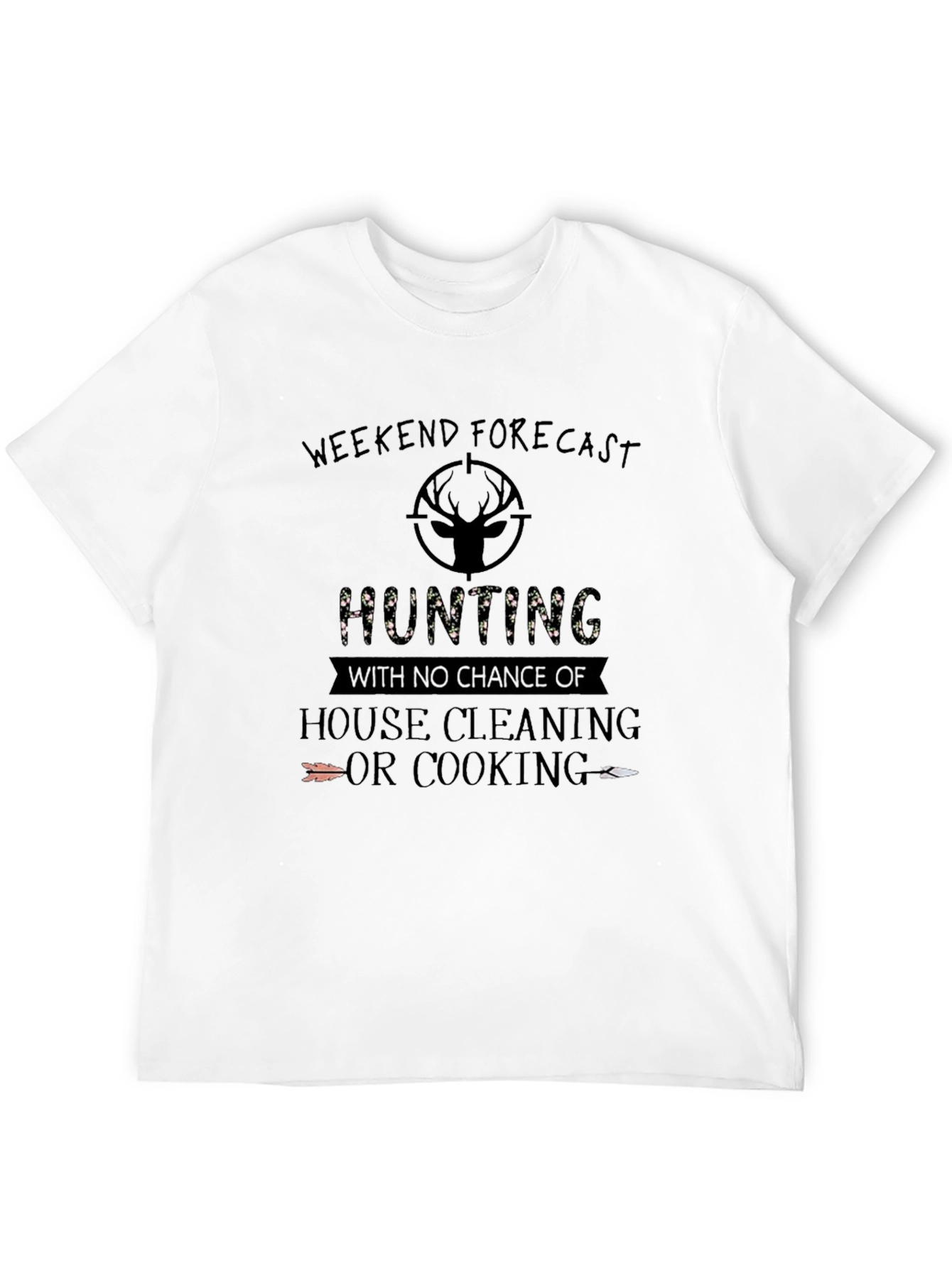 Hunting Weekend Forecast Graphic Tee