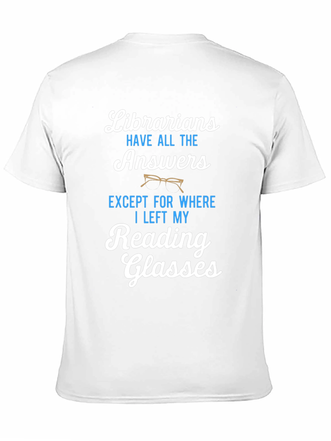 Librarians Reading Glasses Graphic T-Shirt