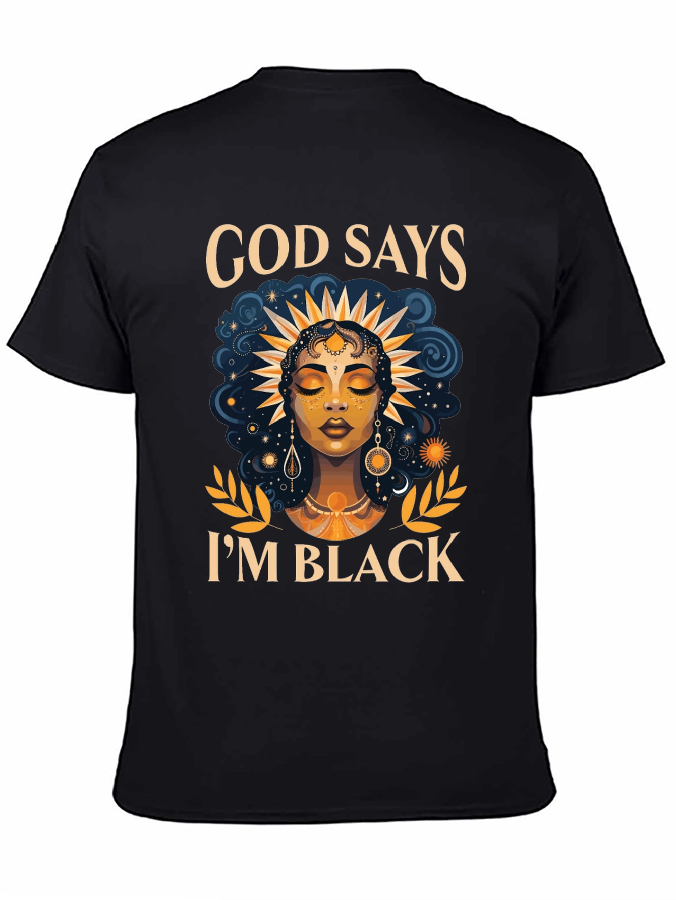 God Says Im Black T-Shirt - Unique Design
