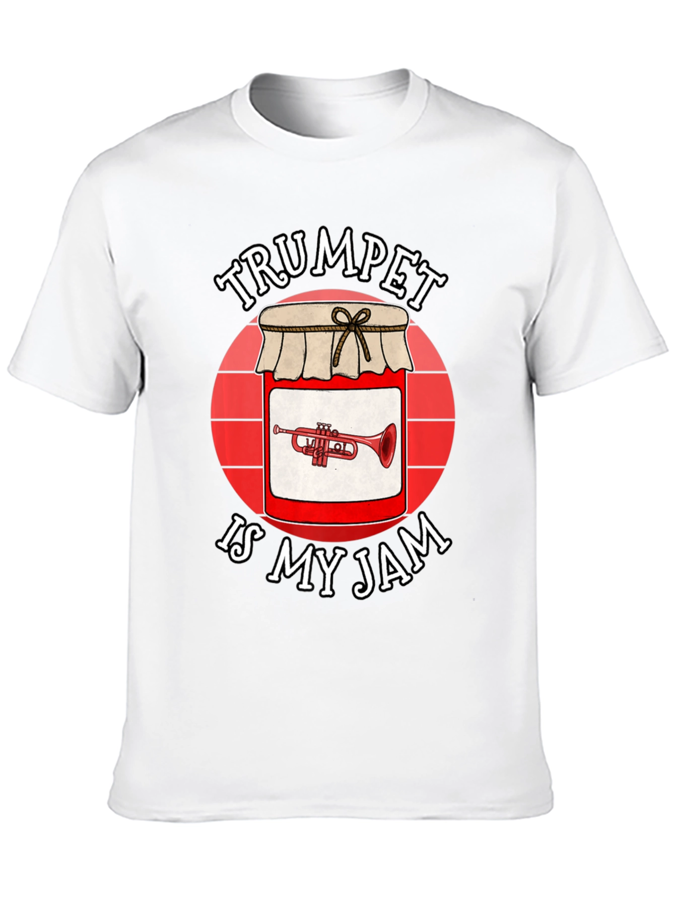 Trumpet Is My Jam T-Shirt - Music Lover Tee