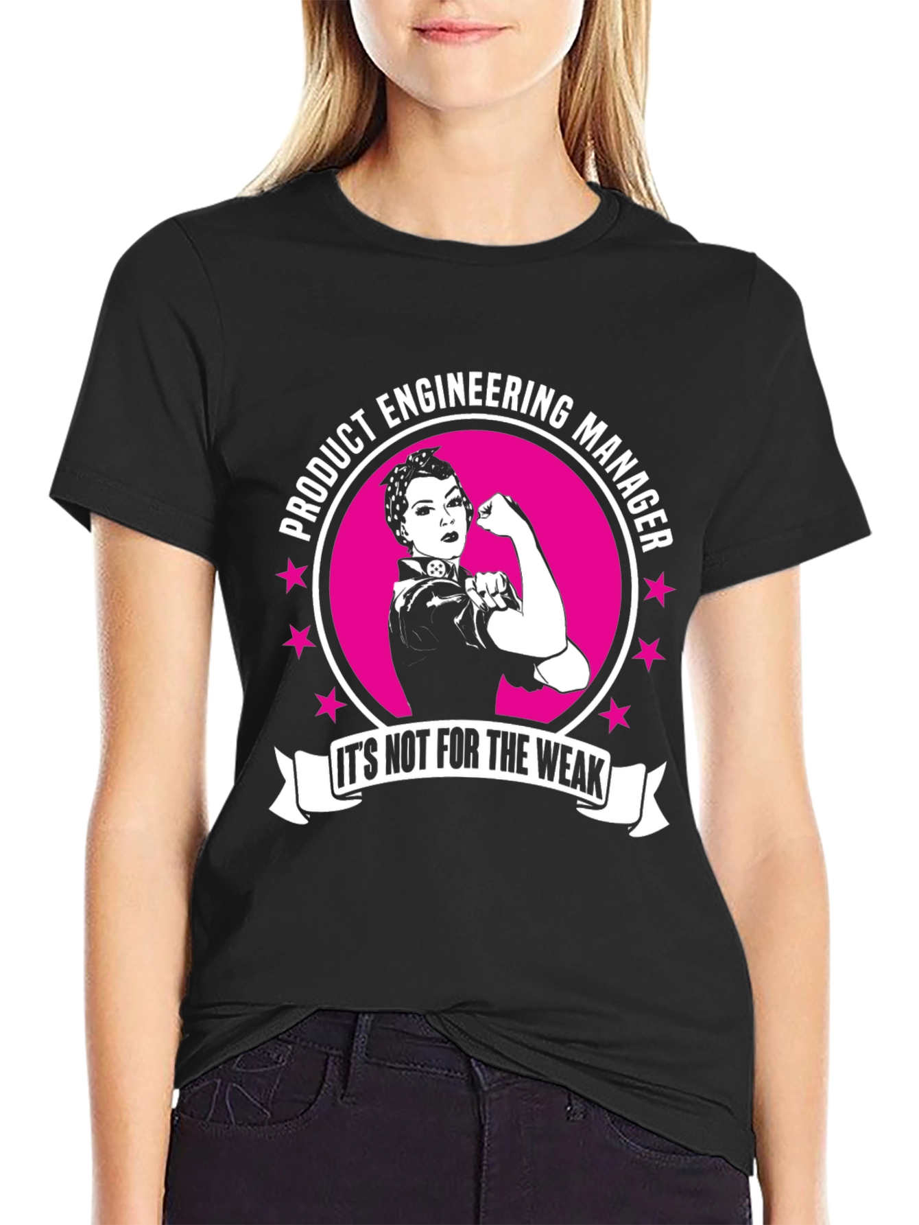 Product Engineering Manager Strong Woman T-Shirt