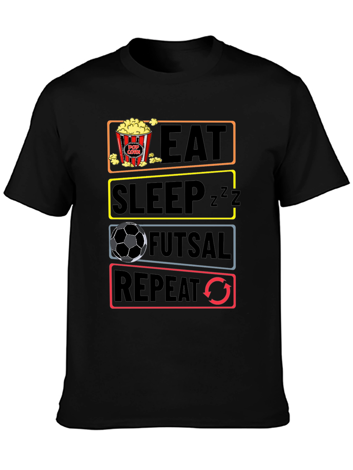 Eat Sleep Futsal Repeat Graphic Tee