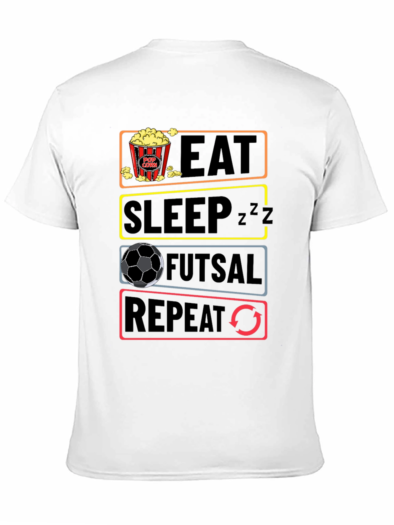 Eat Sleep Futsal Repeat Graphic Tee