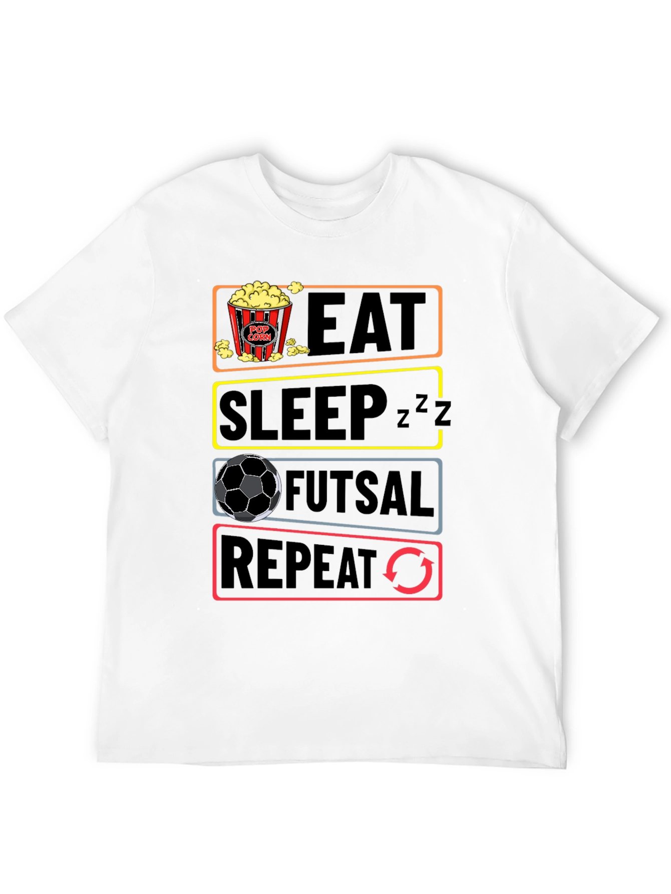 Eat Sleep Futsal Repeat Graphic Tee