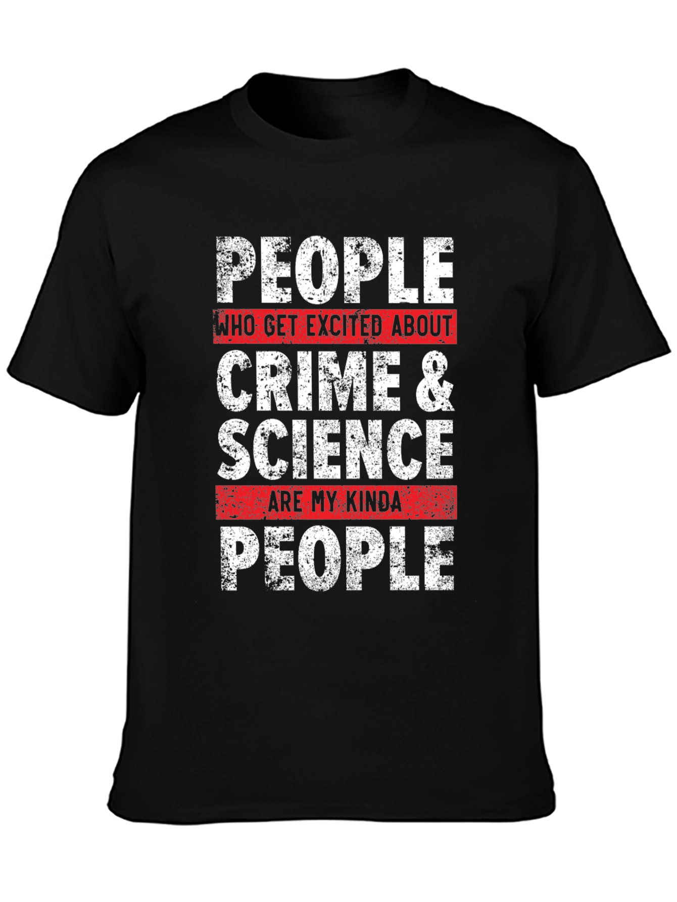 Crime & Science People T-Shirt