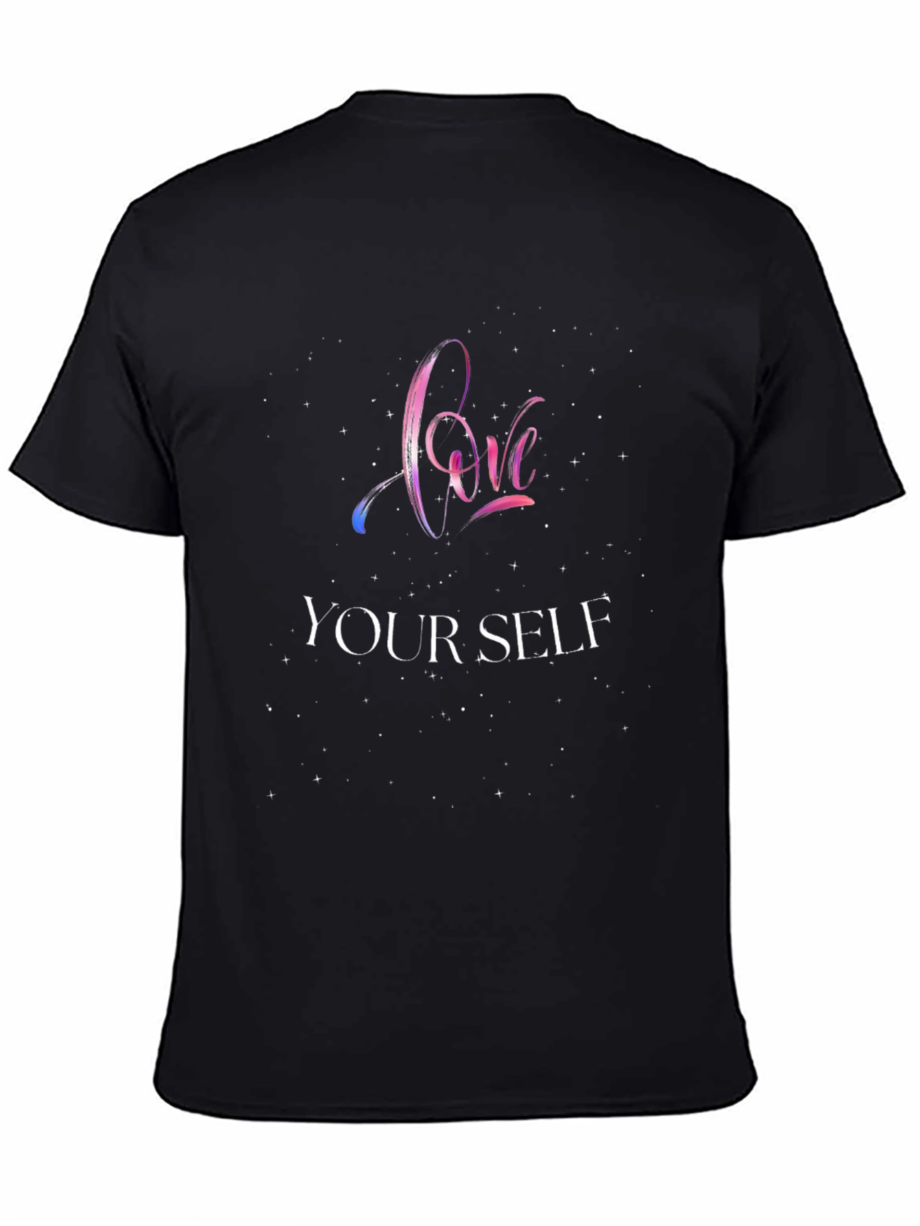 Love Yourself Graphic Tee - Inspirational Black T-Shirt