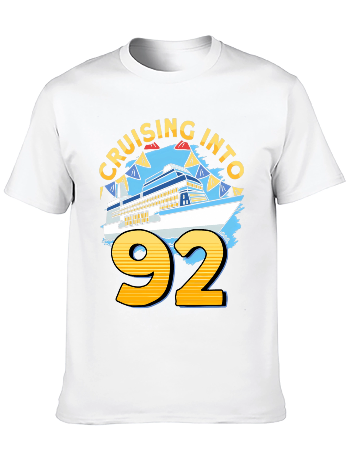 Cruising Into 92 Birthday Cruise Ship T-Shirt