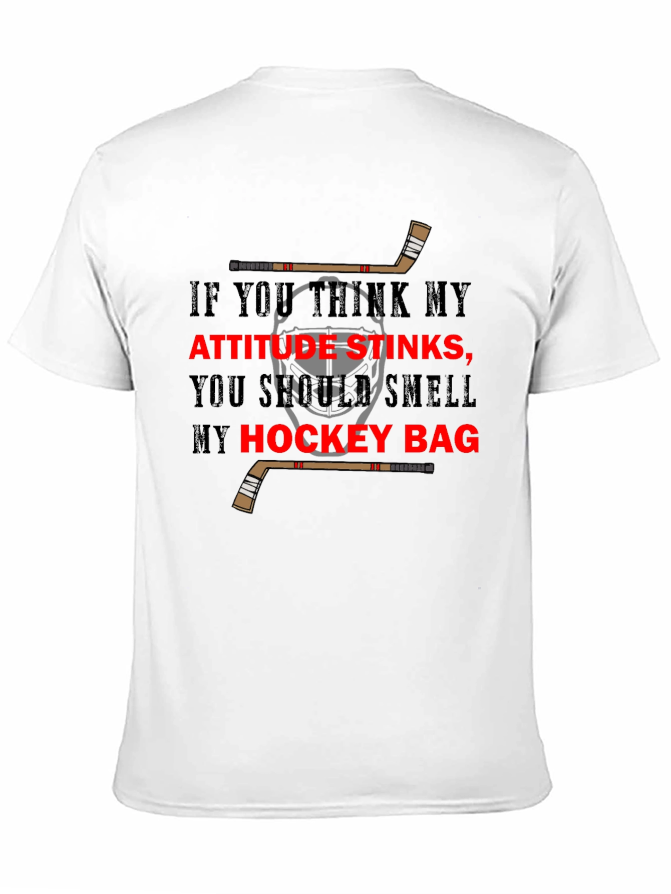 Hockey Attitude T-Shirt - Smell My Hockey Bag