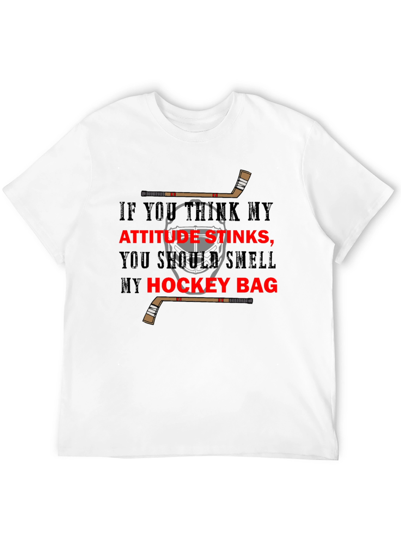 Hockey Attitude T-Shirt - Smell My Hockey Bag