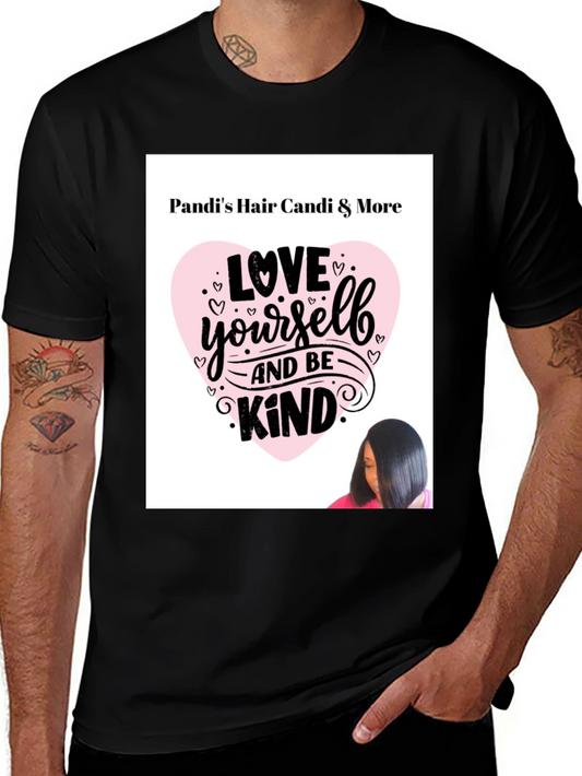 Pandis Hair Candi & More Love Yourself and Be Kind Graphic T-Shirt