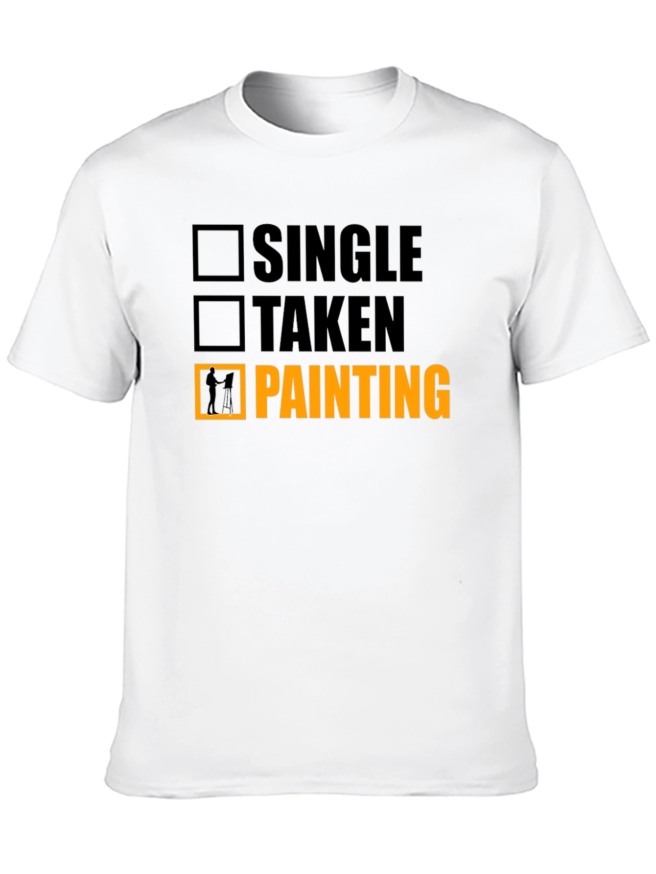 Painting Hobby T-Shirt - Single Taken Painter Tee