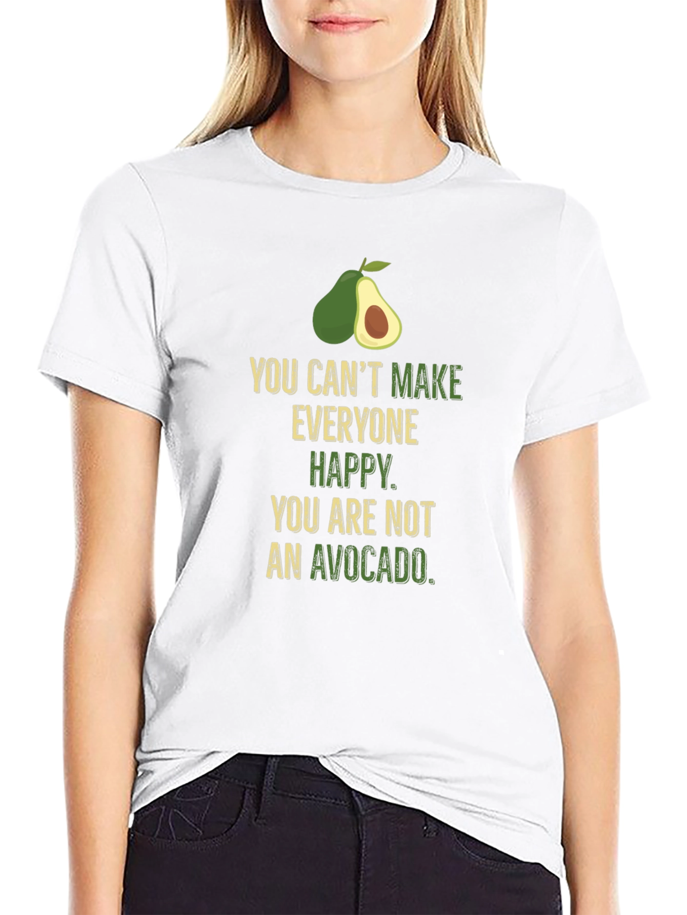 Avocado Humor T-Shirt - Cant Make Everyone Happy